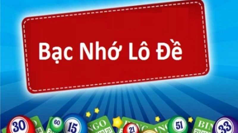 Soi cầu bạc nhớ là hình thức gì? Soi cầu bạc nhớ là hình thức gì?