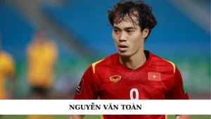 cầu thủ Nguyễn Văn Toàn